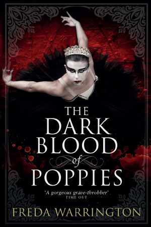 [Blood Wine 03] • The Dark Blood of Poppies